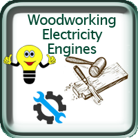 Woodworking, Electricity, Engines